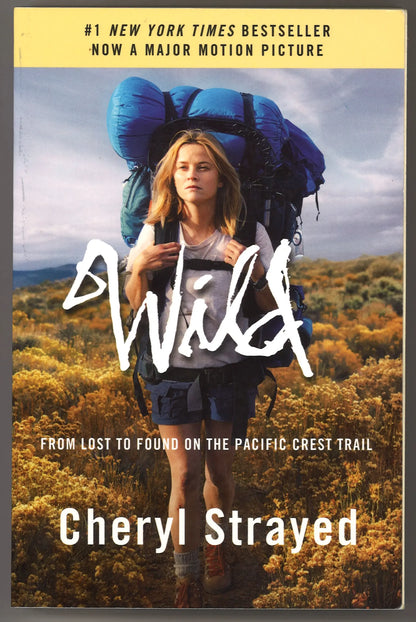 Wild: From Lost to Found on the Pacific Crest Trail