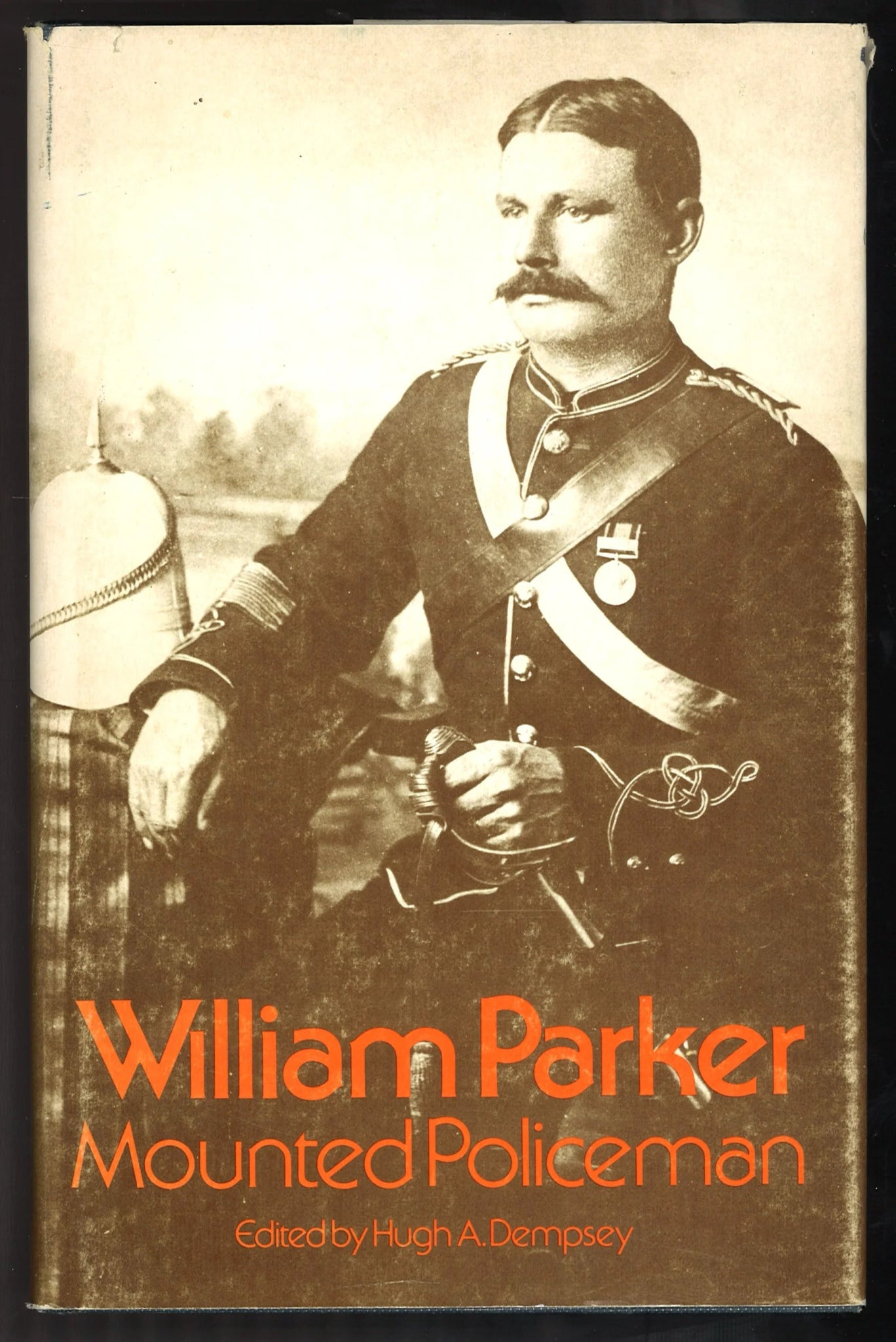 William Parker: Mounted Policeman - The Bookstore