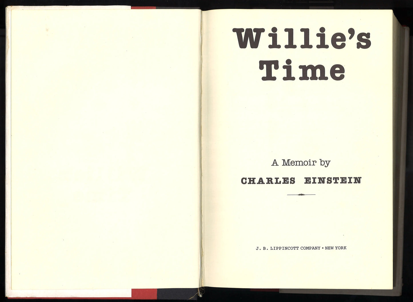 Willie's Time: A Memoir (1979) First Edition