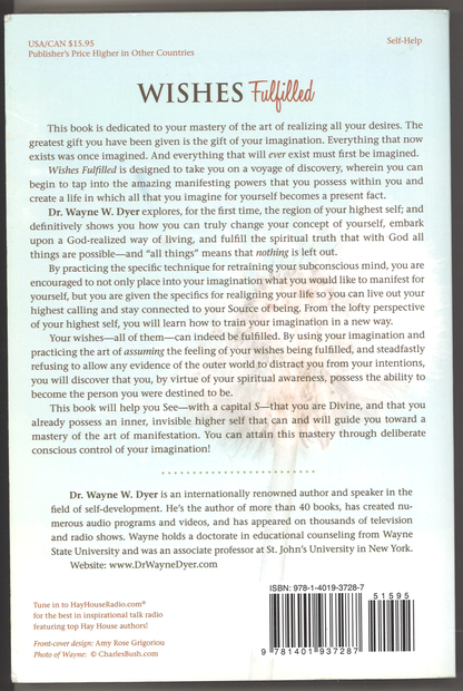 Wishes Fulfilled: Mastering the Art of Manifesting