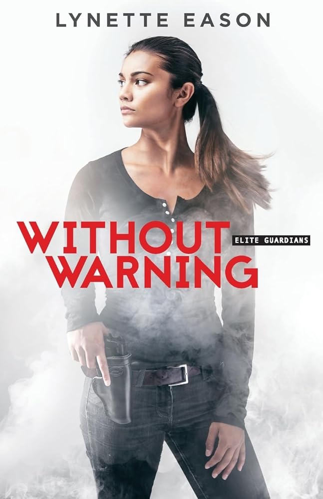 Without Warning (Elite Guardians, 2) - The Bookstore