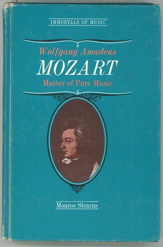 Wolfgang Amadeus Mozart: Master of Pure Music - The Bookstore