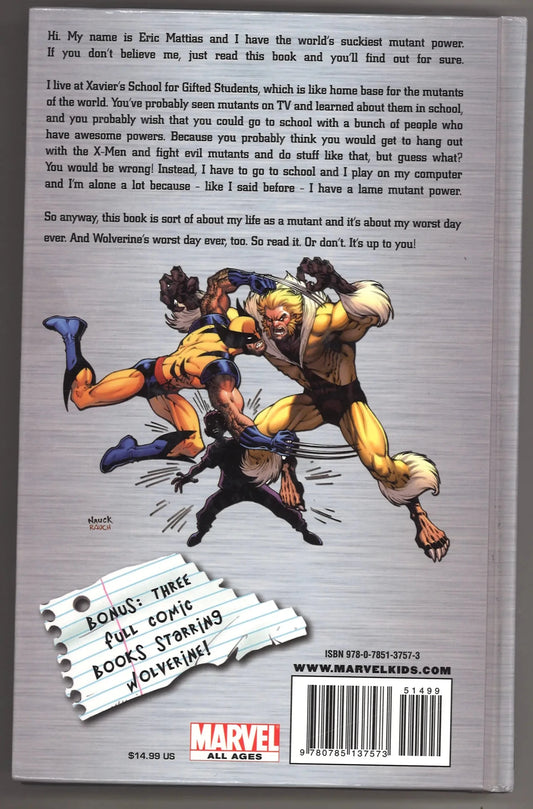 Wolverine®: Worst Day Ever - The Bookstore