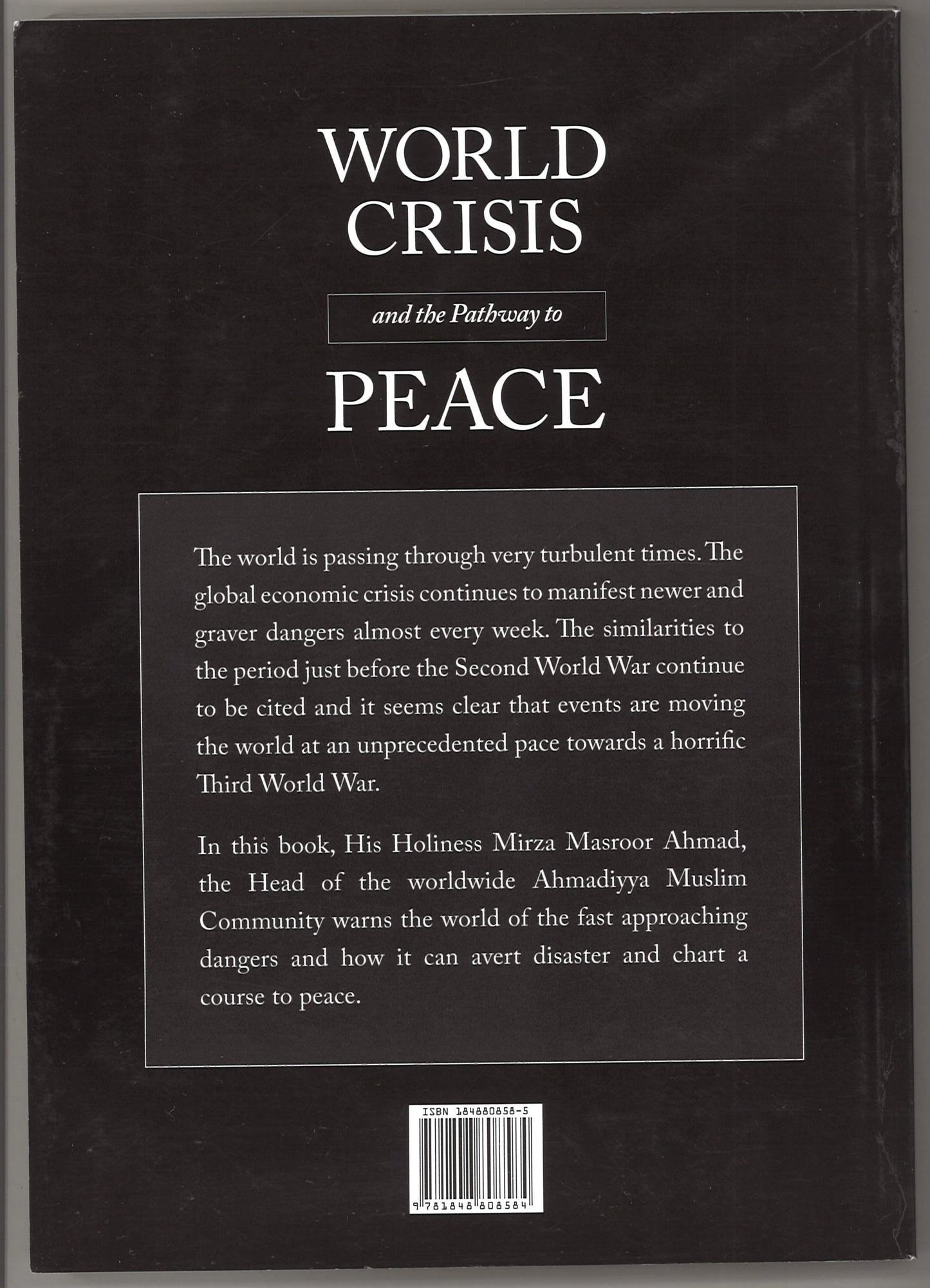 World Crisis and the Pathway to Peace