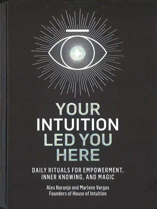 Your Intuition Led You Here - The Bookstore