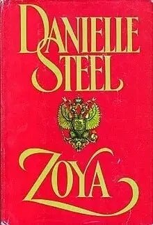 Zoya by Danielle Steel - The Bookstore