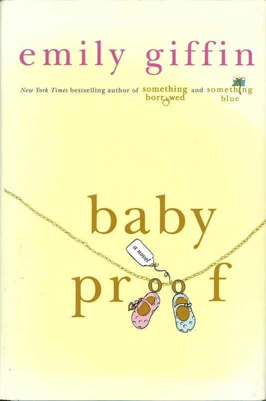 Baby Proof by Emily Giffin