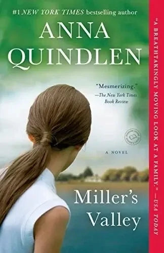 Miller's Valley by Anna Quindlen