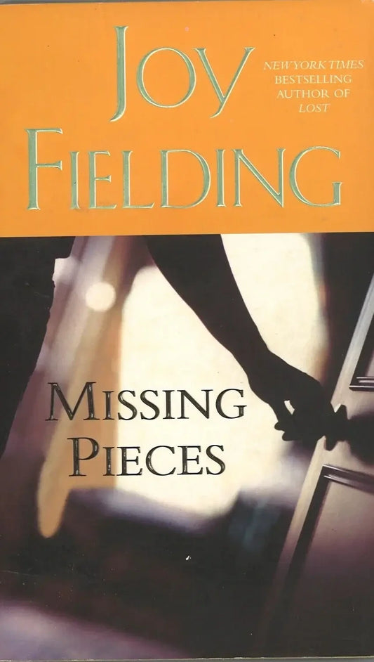 Missing Pieces by Joy Fielding