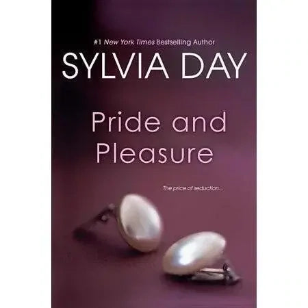 Pride and Pleasure by Sylvia Day