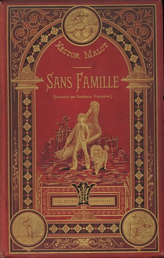 Sans Famille by Hector Malot