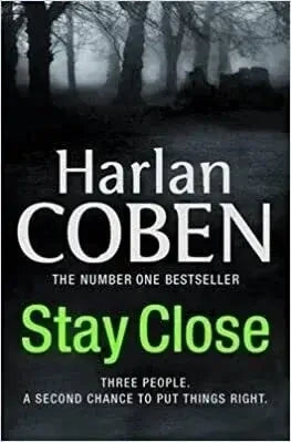 Stay Close by Harlan Coben