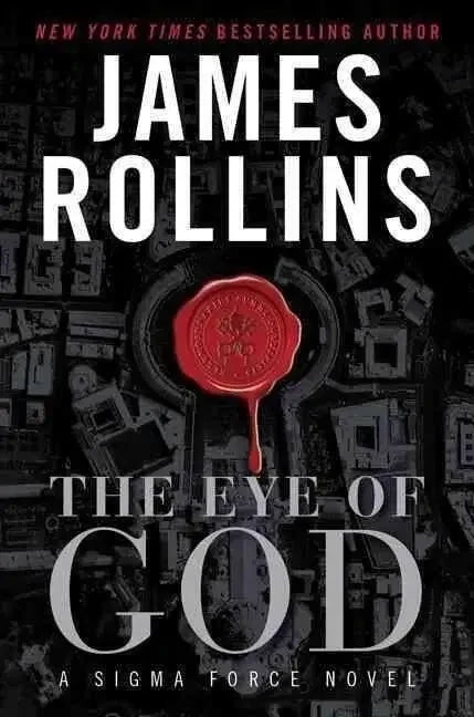 The Eye of God (A Sigma Force Novel), James Rollins