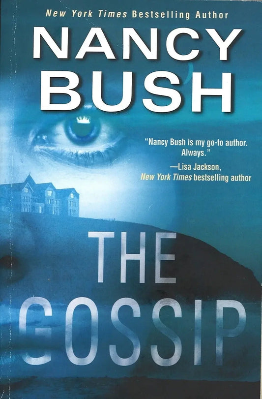 The Gossip by Nancy Bush