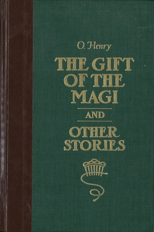 The Gift of The Magi & Other Stories by O. Henry