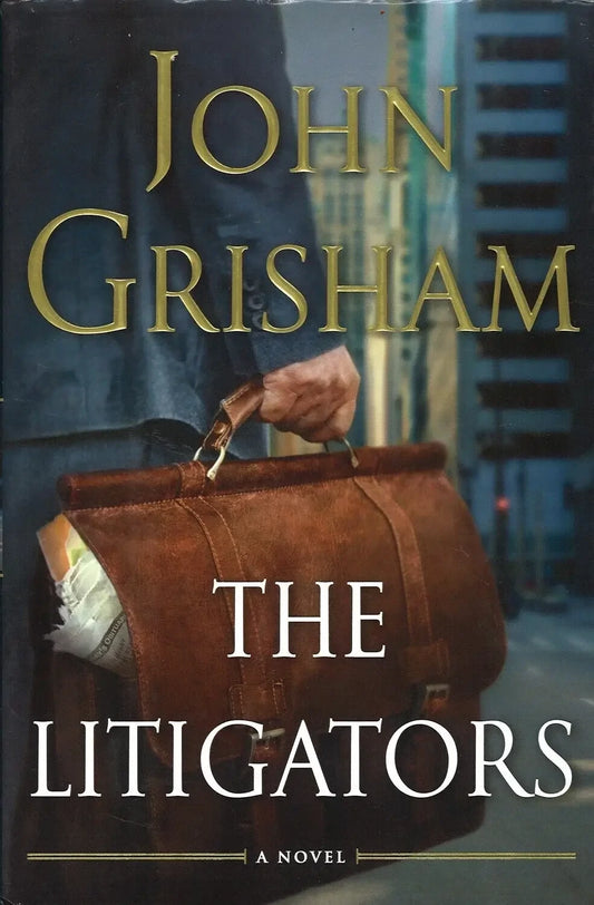 The Litigators by John Grisham