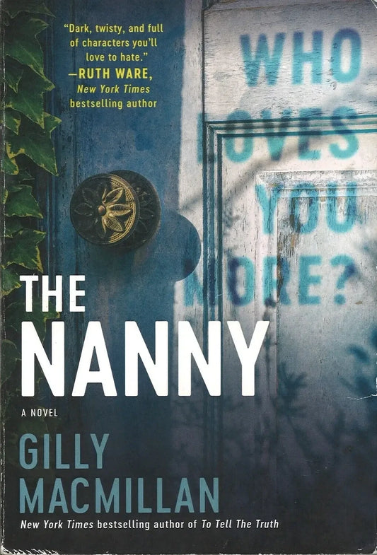 The Nanny by Gilly MacMillan