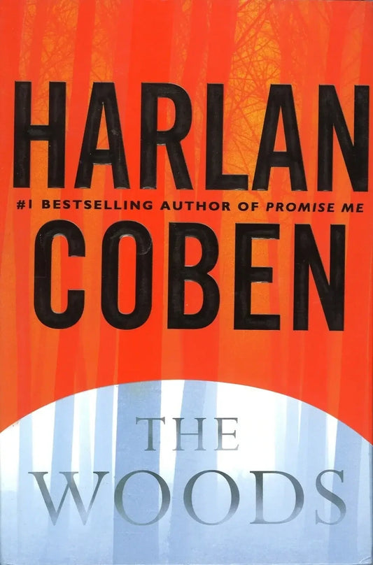 The Woods (Signed Copy) by Harlan Coben