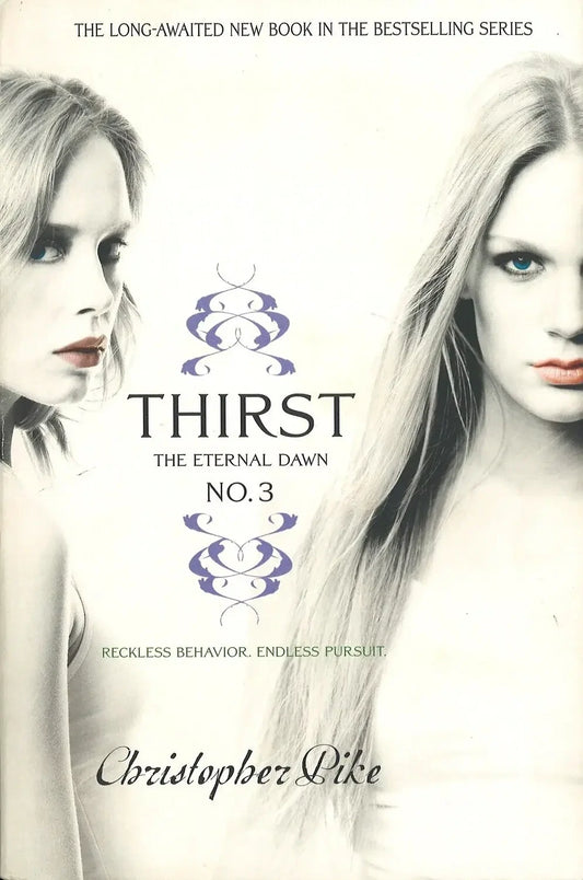 Thirst No. 3: The Eternal Dawn, Christopher Pike