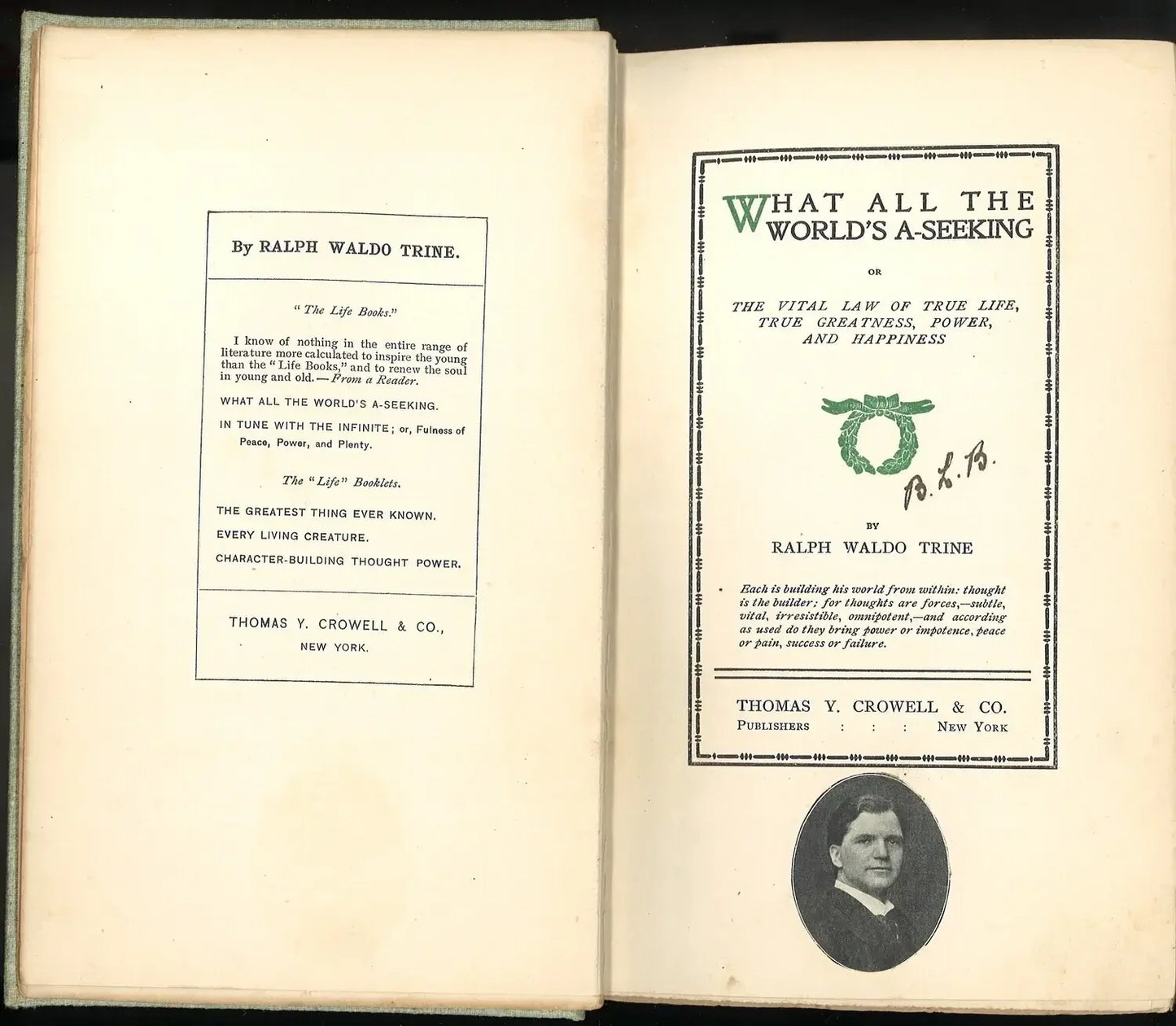 What All The World's A-Seeking by Ralph Waldo Trine