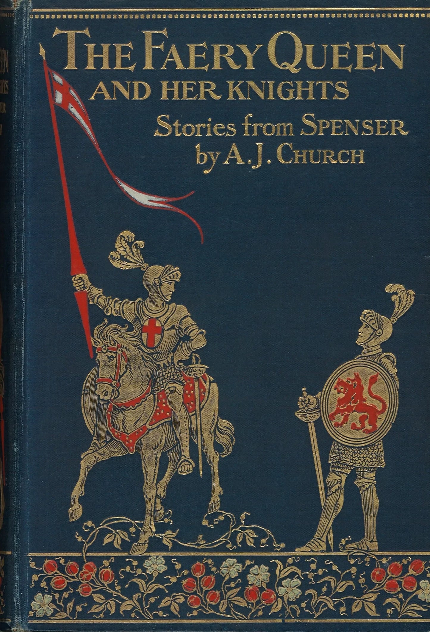 The Faery Queen and Her Knights, Rev. Alfred J. Church