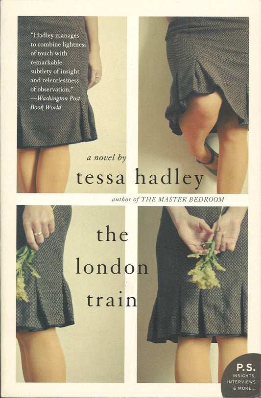 The London Train by Tessa Hadley